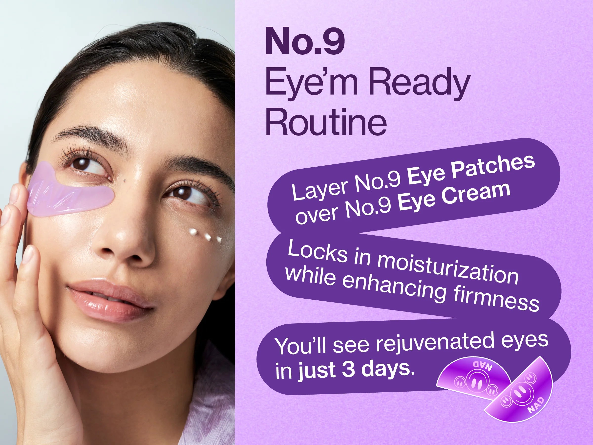 No.9 NAD Under Eye Patches
