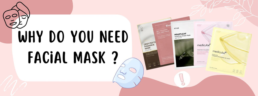 Why You Should Use a Facial Mask for Every Skin Concern
