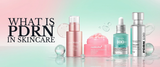 What Is PDRN in Skincare? Benefits & Effect