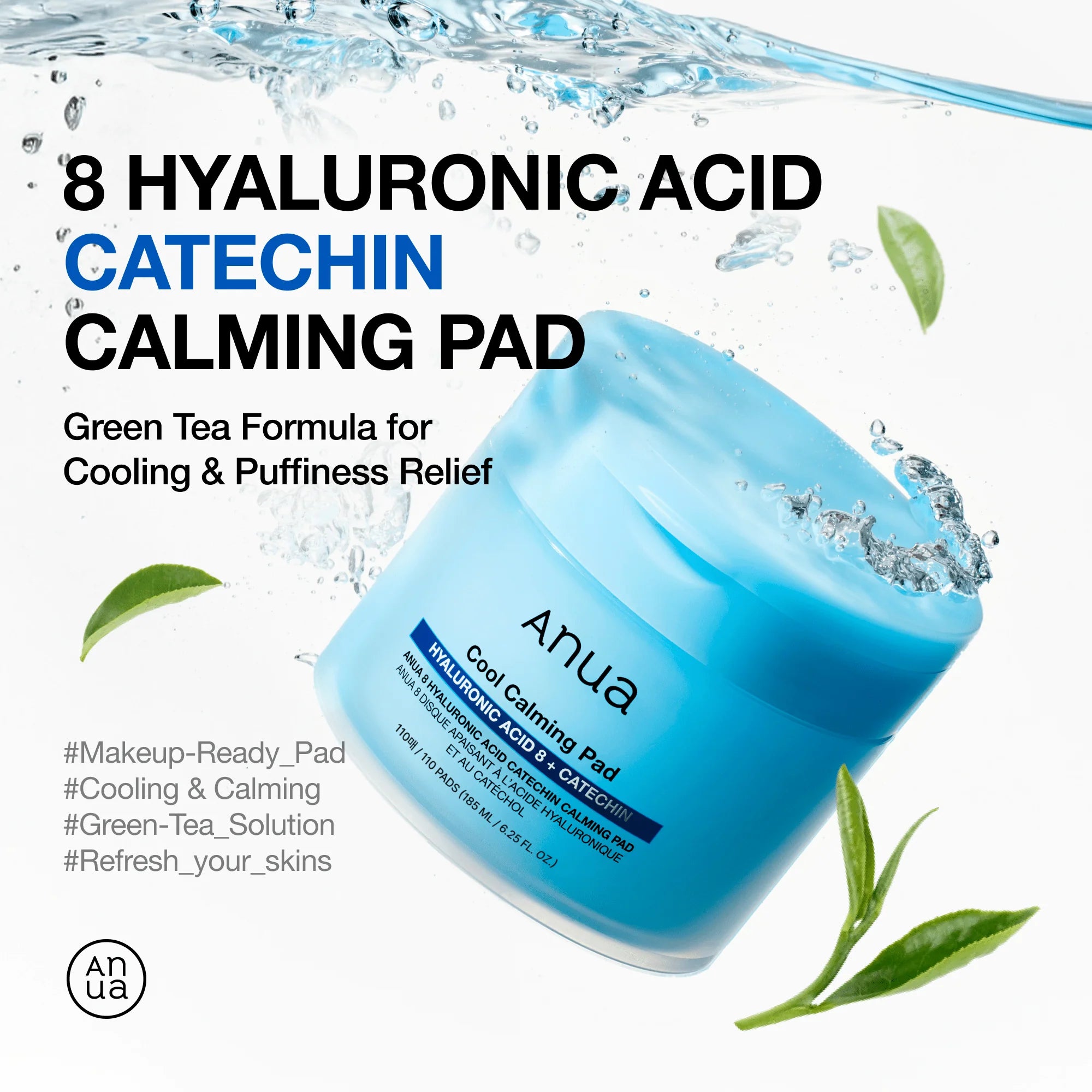 8 Hyaluronic Acid Catechin Calming Pad [110 Pads]